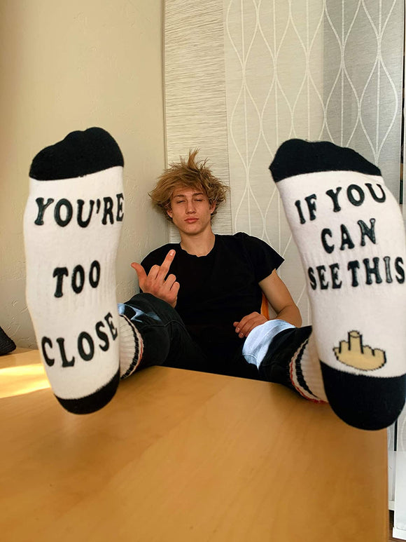 If You Can See This, You're Too Close Socks